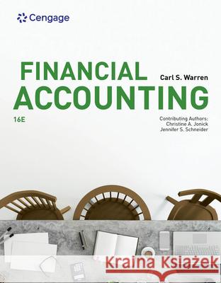 Financial Accounting Carl Warren Christine Jonick Jennifer Schneider 9781337913102