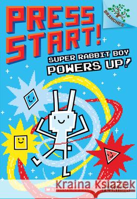 Super Rabbit Boy Powers Up! a Branches Book (Press Start! #2): Volume 2 Flintham, Thomas 9781338034738 Scholastic Inc.