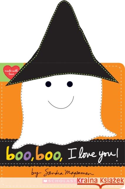 Boo, Boo, I Love You! (Made with Love) Sandra Magsamen 9781338110913