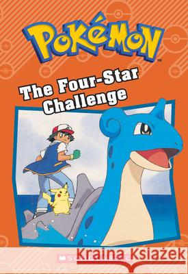 The Four-Star Challenge (Pokémon: Chapter Book) Dewin, Howard 9781338175738 Scholastic Inc.