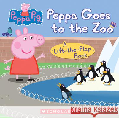 Peppa Goes to the Zoo Scholastic 9781338307634 Scholastic Inc.