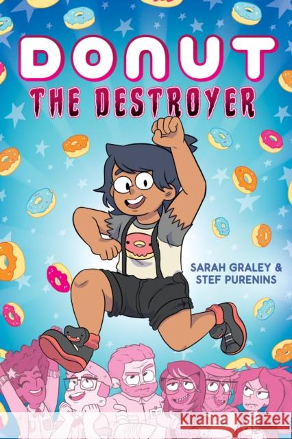 Donut the Destroyer: A Graphic Novel Stef Purenins 9781338541939 Scholastic Inc.