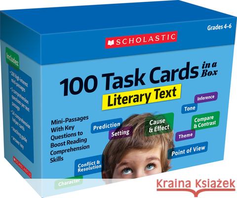 100 Task Cards in a Box: Literary Text Maria Chang 9781338552669 Teaching Resources