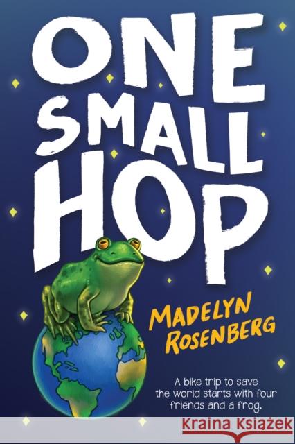 One Small Hop Madelyn Rosenberg 9781338565614 Scholastic Inc.