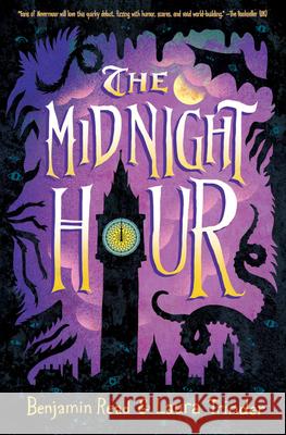 The Midnight Hour Benjamin Read Laura Trinder 9781338569094