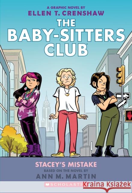 Babysitters Club Graphic Novel #14: Stacey's Mistake Ann M. Martin 9781338616132 Scholastic US