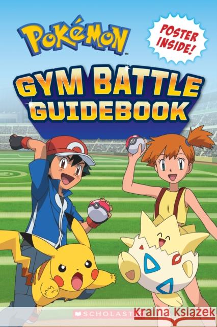 Gym Battle Guidebook Simcha Whitehill 9781338617757
