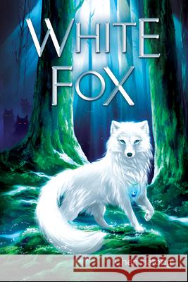 White Fox: Dilah and the Moon Stone Chen Jiatong 9781338635379 Chicken House