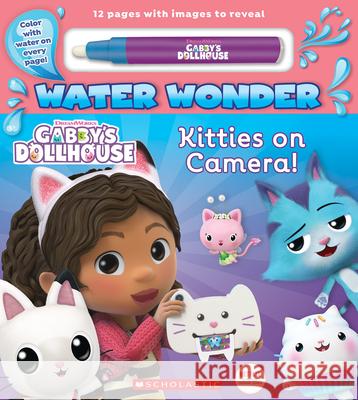 Gabby's Dollhouse Water Wonder (a Gabby's Dollhouse Water Wonder Storybook) Scholastic 9781338641820 Scholastic Inc.