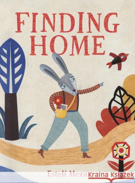 Finding Home Estel Meza Estel 9781338648218