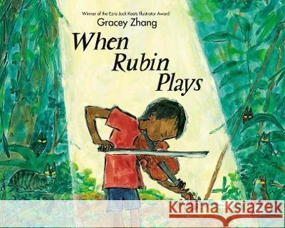 When Rubin Plays Gracey Zhang Gracey Zhang 9781338648263 Orchard Books