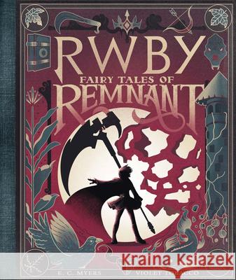 Fairy Tales of Remnant (Rwby) E. C. Myers Violet Tobacco 9781338652086 Afk
