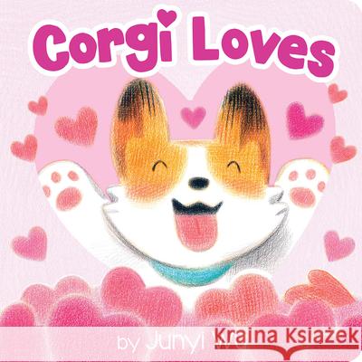 Corgi Loves Junyi Wu Junyi Wu 9781338654868