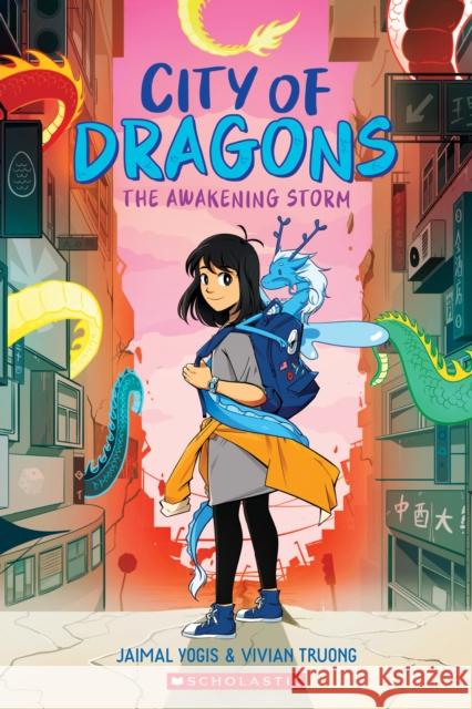 The Awakening Storm: A Graphic Novel (City of Dragons #1) Jaimal Yogis 9781338660425 Scholastic US