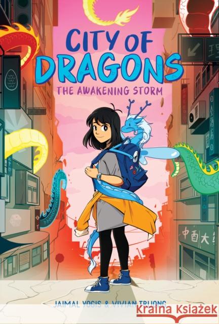 The Awakening Storm: A Graphic Novel (City of Dragons #1) Yogis, Jaimal 9781338660432