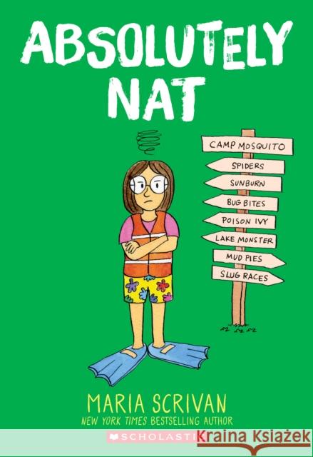 Absolutely Nat: A Graphic Novel (Nat Enough #3): Volume 3 Scrivan, Maria 9781338715392 Graphix