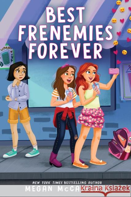 Best Frenemies Forever Megan McCafferty 9781338722499 Scholastic Inc.