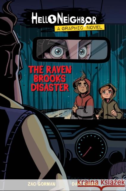 The Raven Brooks Disaster (Hello Neighbor: Graphic Novel #2)  9781338726770 Scholastic Inc.