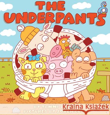 The Underpants Tammi Sauer Joren Cull 9781338740271 Scholastic Press