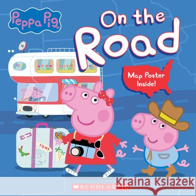 On the Road (Peppa Pig) Moody, Vanessa 9781338740981