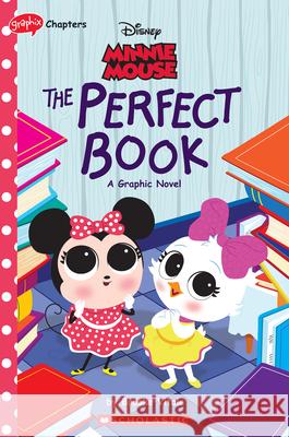 Minnie Mouse: The Perfect Book (Disney Original Graphic Novel #2) Vitale, Brooke 9781338743319