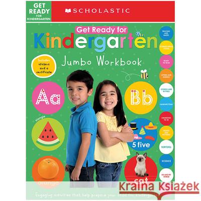 Get Ready for Kindergarten Jumbo Workbook: Scholastic Early Learners (Jumbo Workbook) Scholastic 9781338744842