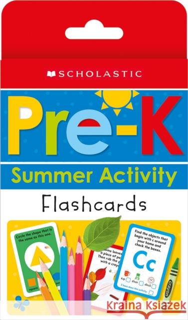 PreK Summer Activity Flashcards (Preparing for PreK): Scholastic Early Learners (Flashcards) Scholastic 9781338744859 Scholastic Inc.