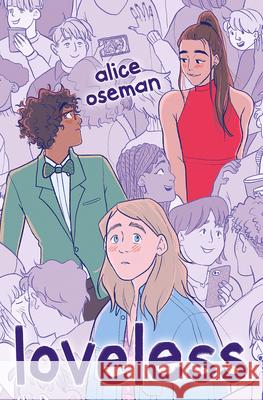 Loveless Alice Oseman 9781338751949 Scholastic Press