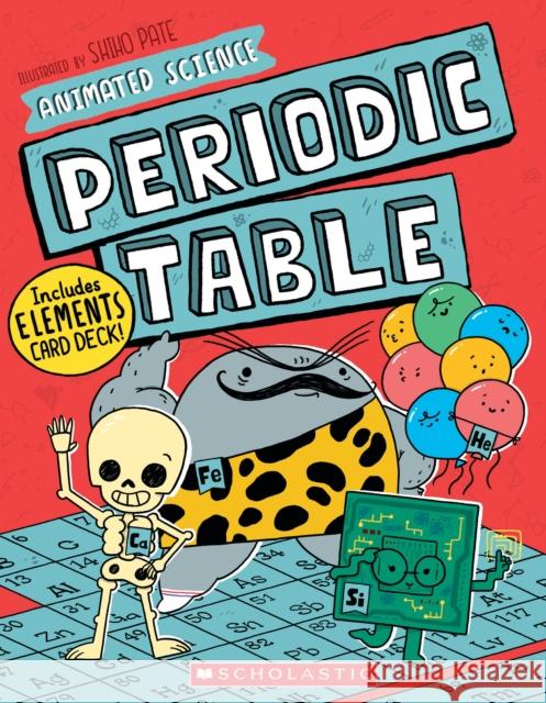 Animated Science: Periodic Table Scholastic 9781338753653 Scholastic