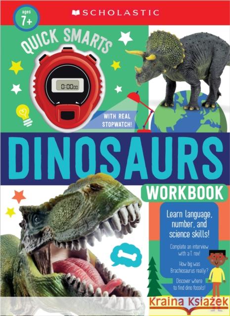 Quick Smarts Dinosaurs Workbook: Scholastic Early Learners (Workbook) Scholastic 9781338758634