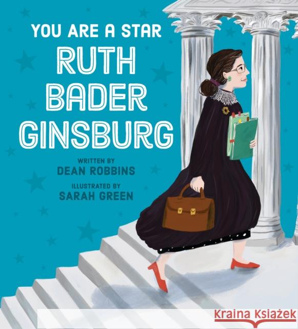 You Are a Star, Ruth Bader Ginsburg Dean Robbins 9781338767667 Scholastic US