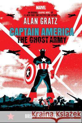 Captain America: The Ghost Army (Original Graphic Novel) Scholastic 9781338775907