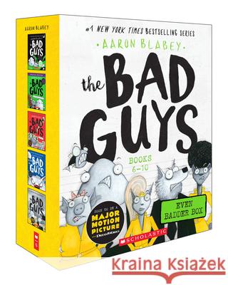 The Bad Guys Even Badder Box Set (the Bad Guys #6-10) Blabey, Aaron 9781338785982