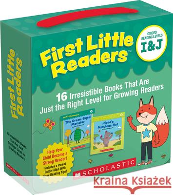 First Little Readers: Guided Reading Levels I & J (Parent Pack): 16 Irresistible Books That Are Just the Right Level for Growing Readers Liza Charlesworth 9781338789874 Scholastic Teaching Resources
