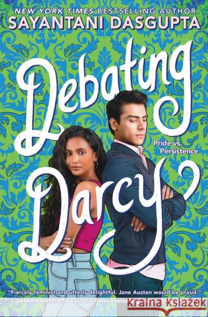 Debating Darcy Sayantani DasGupta 9781338797701 Scholastic Press