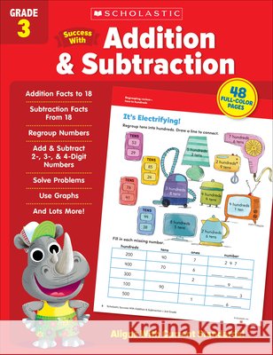 Scholastic Success with Addition & Subtraction Grade 3 Scholastic Teaching Resources 9781338798302 Scholastic Teaching Resources