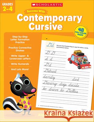 Scholastic Success with Contemporary Cursive Grades 2-4 Scholastic Teaching Resources 9781338798333