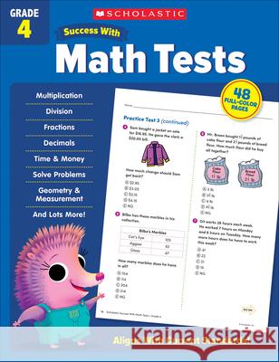 Scholastic Success with Math Tests Grade 4 Scholastic Teaching Resources 9781338798456