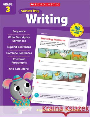 Scholastic Success with Writing Grade 3 Scholastic Teaching Resources 9781338798739 Scholastic Teaching Resources