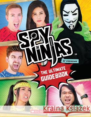 Spy Ninjas: The Ultimate Official Guidebook Scholastic 9781338805789
