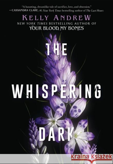 The Whispering Dark Kelly Andrew 9781338809480 Scholastic Press