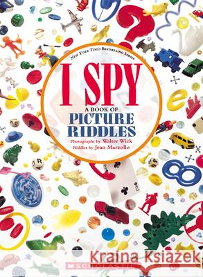 I Spy: A Book of Picture Riddles Jean Marzollo Walter Wick 9781338810806 Cartwheel Books
