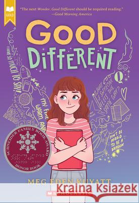 Good Different Meg Eden Kuyatt 9781338816112 Scholastic Press