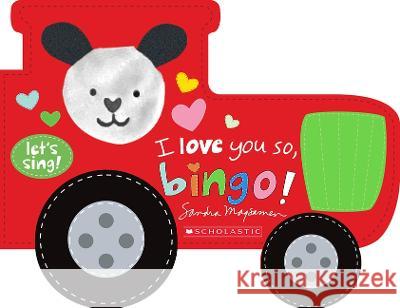 I Love You So, Bingo! (a Let's Sing Board Book) Sandra Magsamen Sandra Magsamen 9781338816174 Cartwheel Books