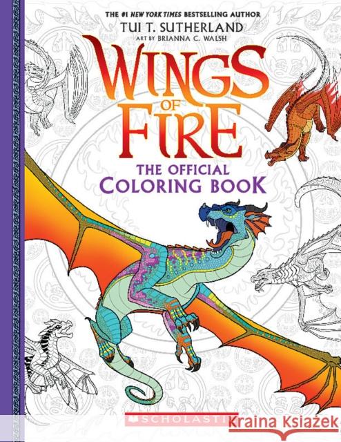 Official Wings of Fire Coloring Book Scholastic 9781338818406 Scholastic Inc.