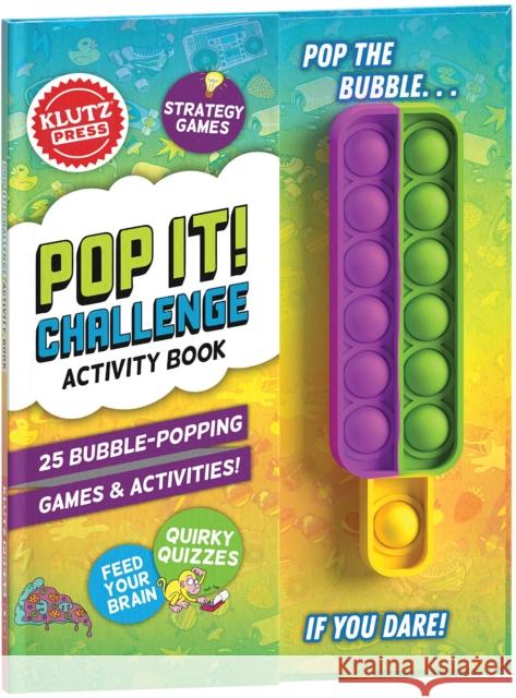 Pop It! Challenge Activity Book Editors of Klutz 9781338825251 Scholastic US