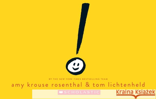 Exclamation Mark Amy Krouse Rosenthal, Tom Lichtenheld 9781338826456 Scholastic US