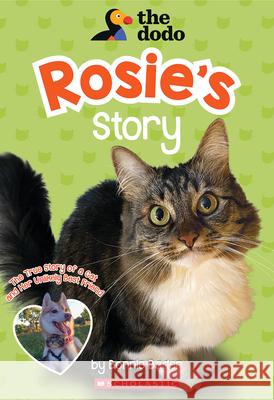 Rosie's Story (the Dodo) Bonnie Bader 9781338845174 Scholastic Inc.