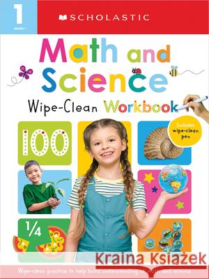 First Grade Math/Science Wipe Clean Workbook: Scholastic Early Learners (Wipe Clean) Scholastic 9781338849905 Cartwheel Books