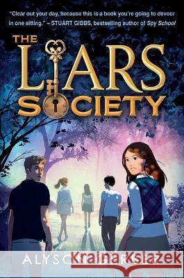 The Liars Society Alyson Gerber 9781338859218 Scholastic Press